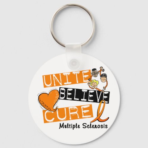 UNITE BELIEVE CURE Multiple Sclerosis Keychain