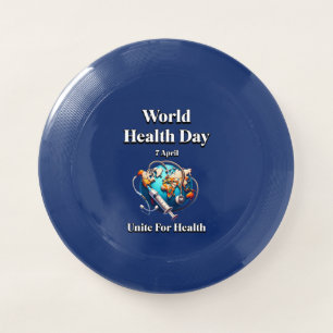 Unite For Health. World Health Day. T-Shirt Wham-O Frisbee