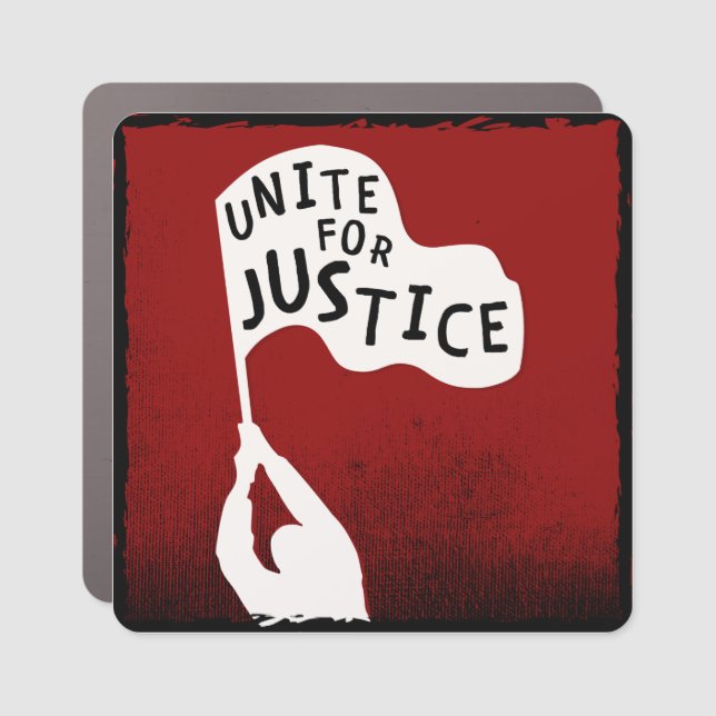 Unite for Justice! Protest Slogan Banner Car Magnet (Front)