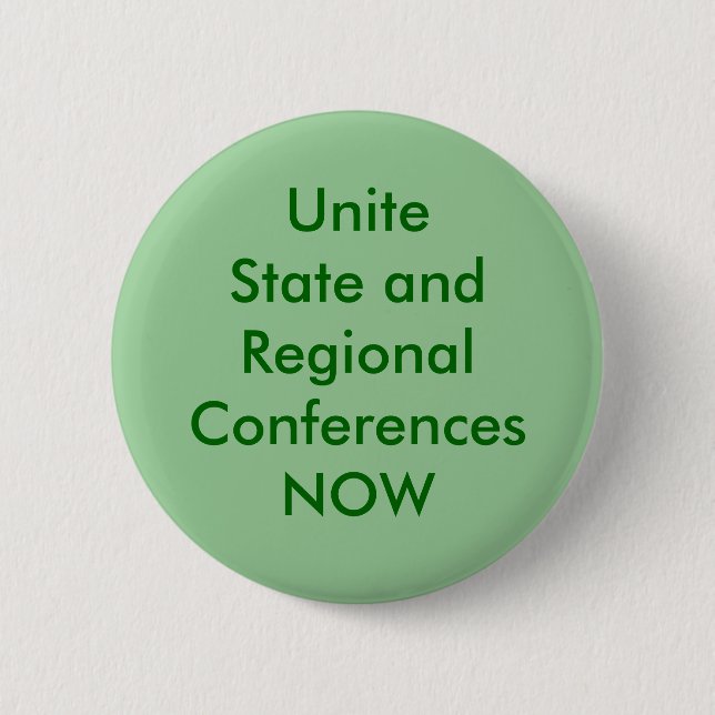 Unite State and Regional Conferences NOW Pinback Button (Front)