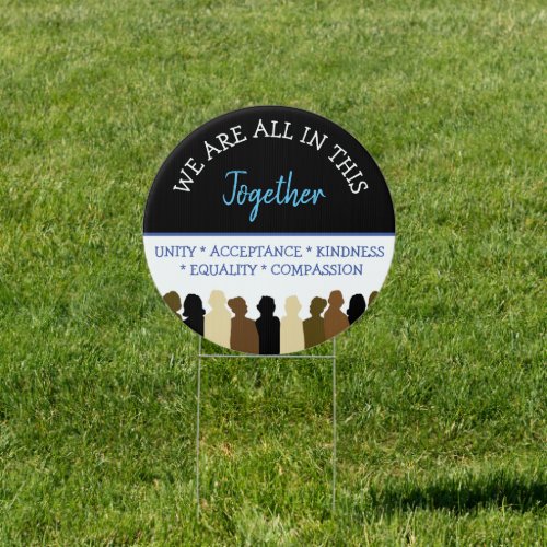 Unite We are all in this Together Equality Sign