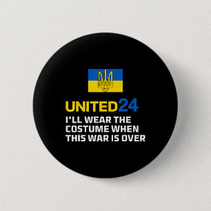 United24 Ukraine I'll Wear The Costume When The Wa Button