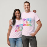 United By Dreams T-Shirt