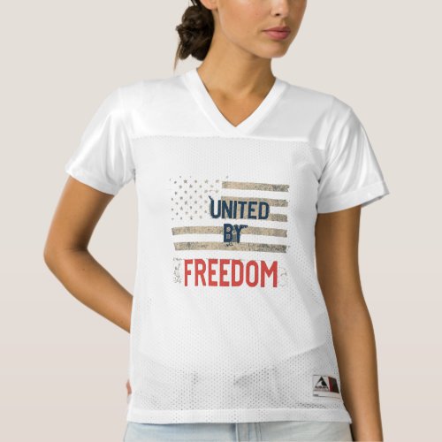United by Freedom  Womens Football Jersey