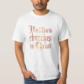 United Churches in Christ T-Shirt