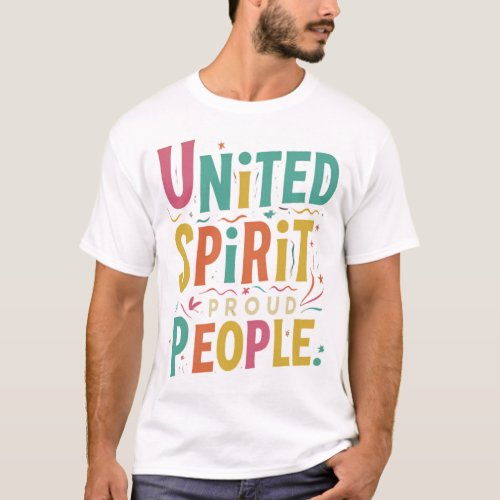 United Colors United Spirit Together We Rise  T_Shirt
