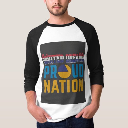 United Dreams Proud Nation T Shirt