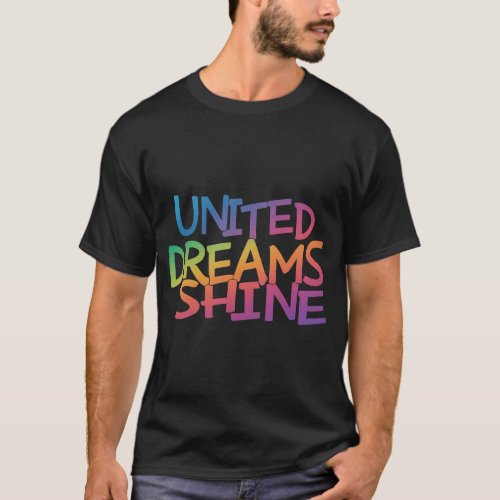 United dreams shine  T_Shirt