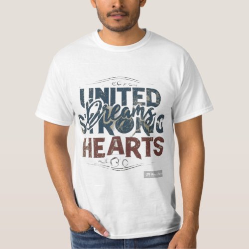 United dreams strong hearts  T_Shirt