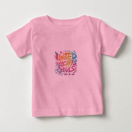United Hearts Brave Souls Baby T_Shirt
