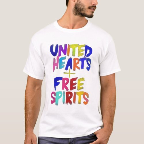 United Hearts Free Spirits t_shirts
