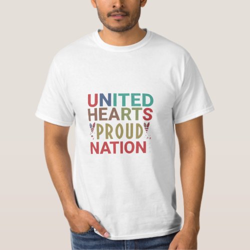 United Hearts Proud Nation T_Shirt