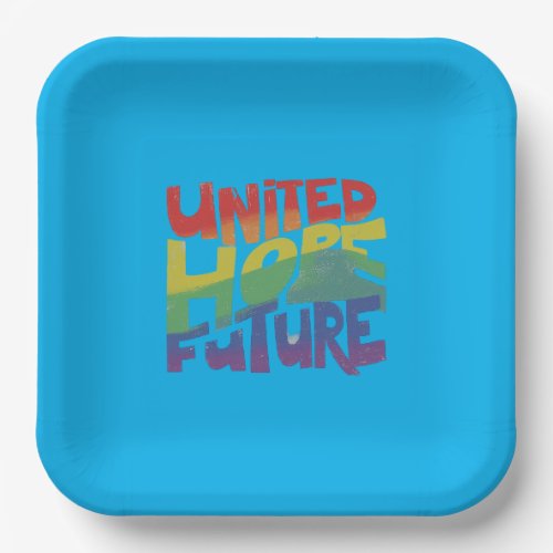 United Hope Proud Future Paper plate 