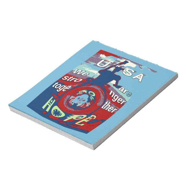 United in Hope: Stronger Together - USA Art Print  Notepad (Rotated)