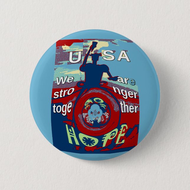 United in Hope: Stronger Together - USA Art Print  Pinback Button (Front)