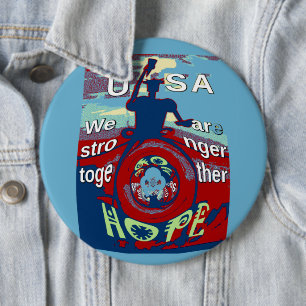 United in Hope: Stronger Together - USA Art Print Pinback Button