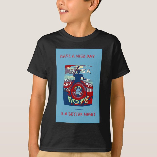 United in Hope: Stronger Together - USA Art Print  T-Shirt (Front)