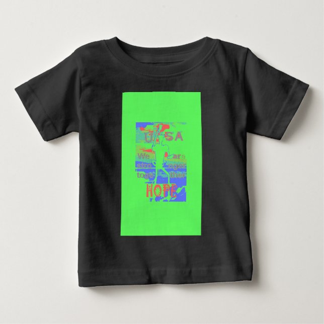United in Hope: Stronger Together - Vibrant USA  Baby T-Shirt (Front)