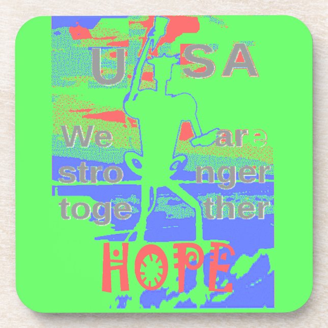 United in Hope: Stronger Together - Vibrant USA  Beverage Coaster (Front)