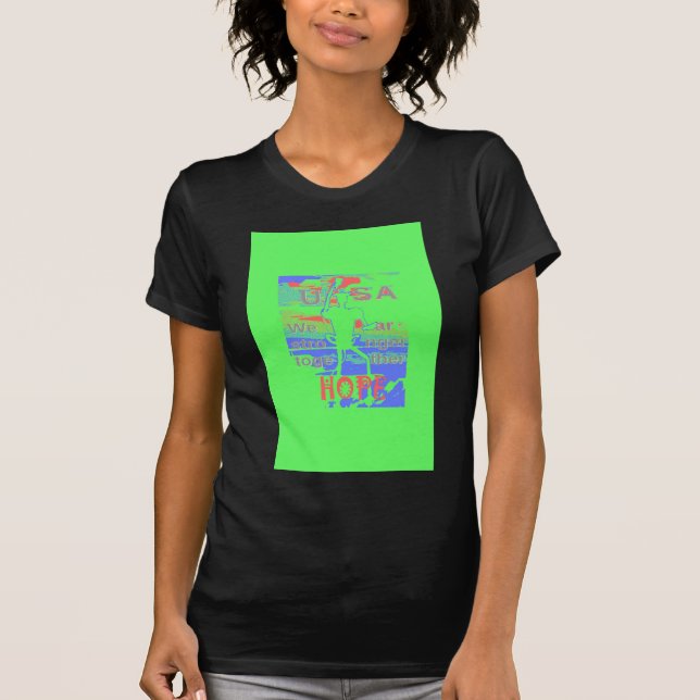 United in Hope: Stronger Together - Vibrant USA  T-Shirt (Front)