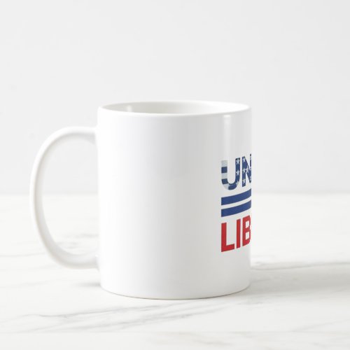 United in Liberty Coffee Mug