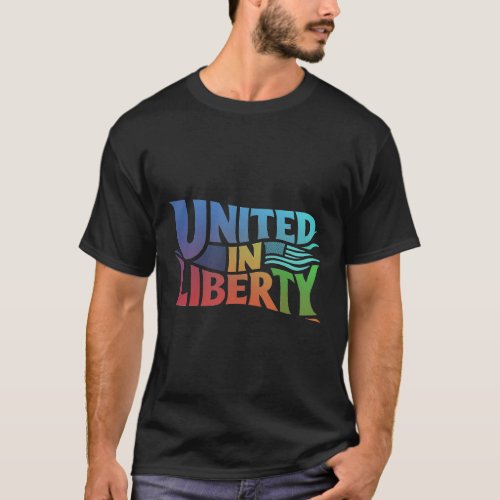 United in Liberty T_Shirt