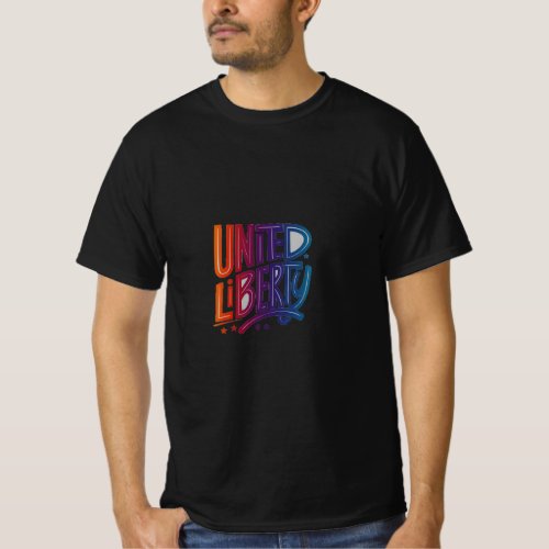 United in Liberty  T_Shirt