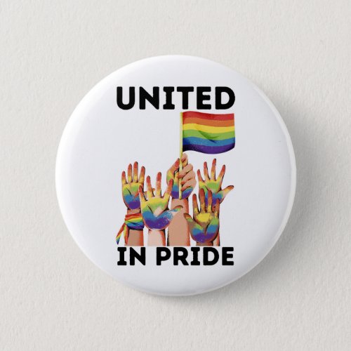United In Pride Black Font LGBTQIA Button