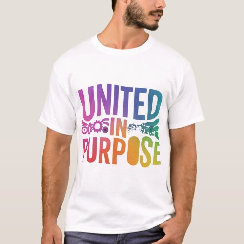 United in Purpose Design mens  T_Shirt