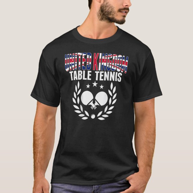 United Kingdom Ping Pong     UK Table Tennis Suppo T-Shirt (Front)
