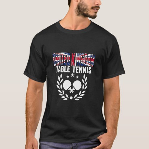 United Kingdom Table Tennis     UK Ping Pong Suppo T_Shirt