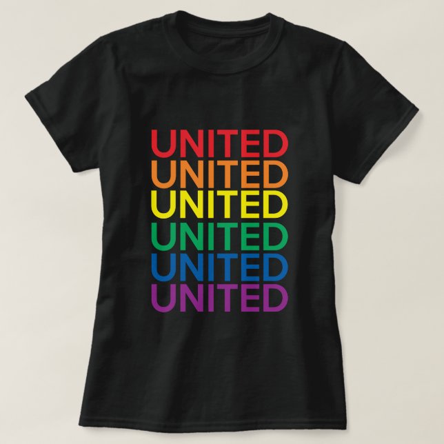 UNITED RAINBOW EQUALITY LGBTQI GAY LESBIAN PRIDE T-Shirt (Design Front)