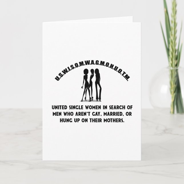 United Single Women - Singles Funny Shirt Holiday Card (Front)