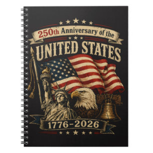 United States 250th Anniversary Celebration Notebook