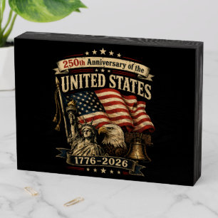 United States 250th Anniversary Celebration Wooden Box Sign