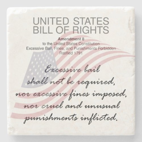 United States Bill Of Rights Eighth Amendment Stone Coaster