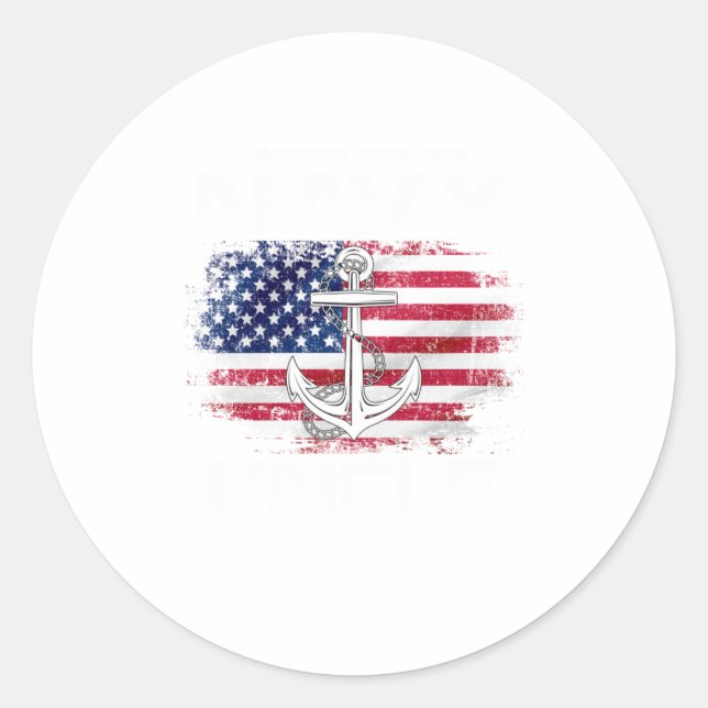 United States Navy Uncle With American Classic Round Sticker (Front)