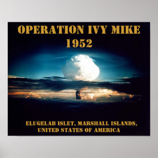 United States of America weapons testing 1952 Poster