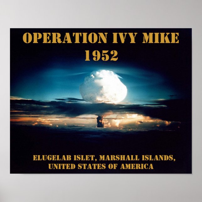 United States of America weapons testing 1952 Poster (Front)