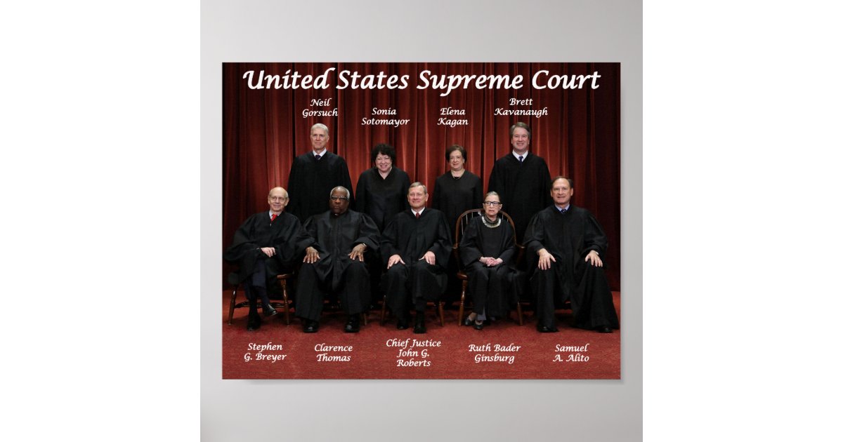 United States Supreme Court Justices 2018 Poster | Zazzle.com