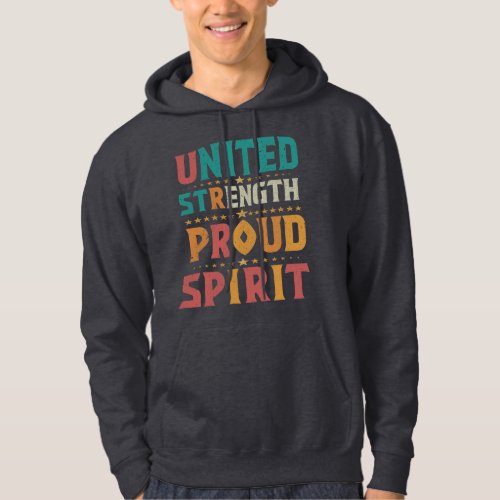 United Strength Proud Spirit Hoodie