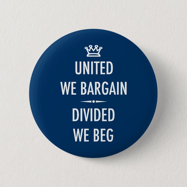 United We Bargain Pinback Button (Front)