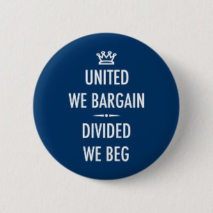 United We Bargain Pinback Button