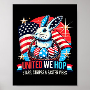 United We Hop – Patriotic Easter Bunny Usa Pride Poster
