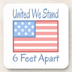 United We Stand 6 Feet Apart USA Flag Beverage Coaster