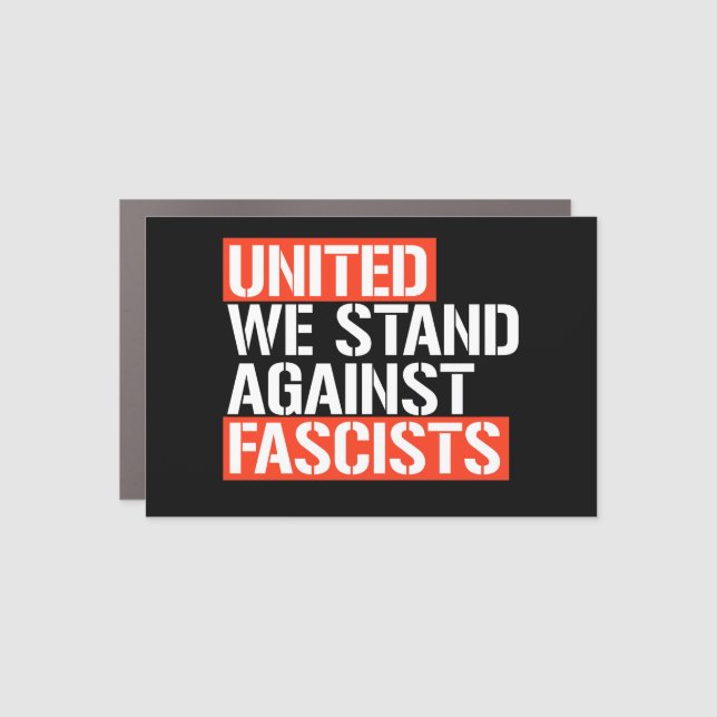 United we stand against fascists car magnet (Front)