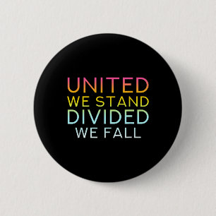 United We Stand Divided We Fall - Community Love Q Button