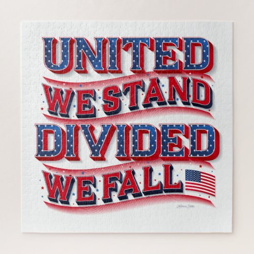 United We Stand Divided We Fall Puzzle 20x20