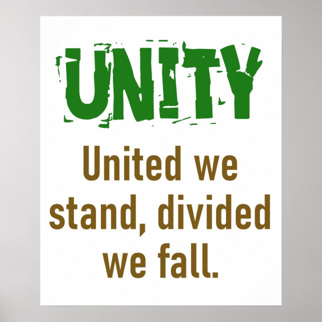 United We Stand Divided We Fall - Unity Quote Poster (Front)