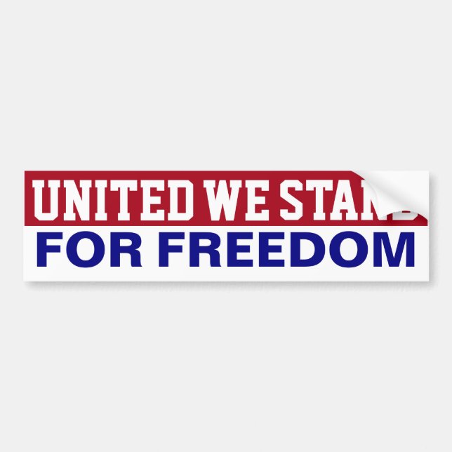 United We Stand For Freedom Bumper Sticker (Front)